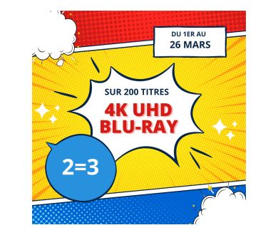 [DERNIER WEEK-END - 200 Titres] 2 Blu-ray 4K achetés = le 3ème offert