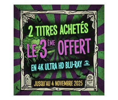 [AUTOMNE 2025] 2 titres en 4K Ultra HD Blu-ray, le 3ème offert