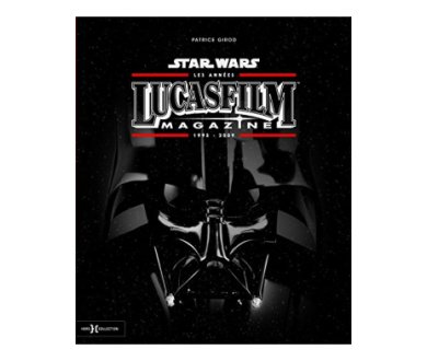 Les Années Lucasfilm Magazine : Le Livre en précommande !