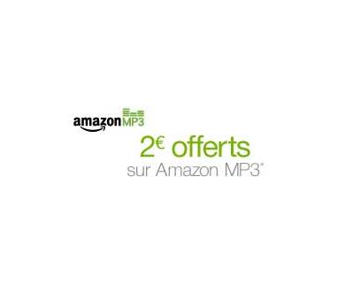 Amazon : 2 euros de MP3 offerts pour toute commande éligible
