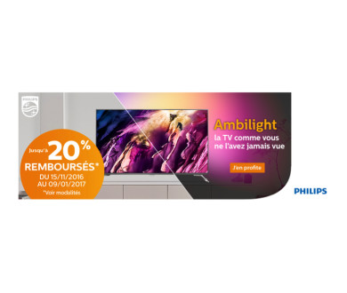 Philips Ambilight TV : ODR jusqu'à -20% jusqu'au 9 janvier 2017