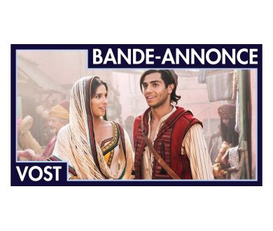 Aladdin (2019) : La bande-annonce est là !