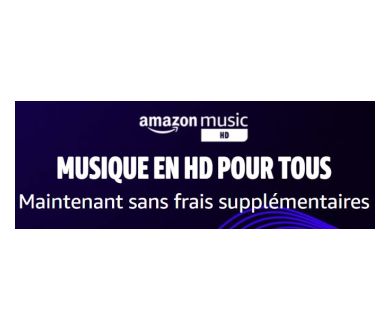 MAJ : Amazon Music HD accessible désormais sans frais supplémentaire !