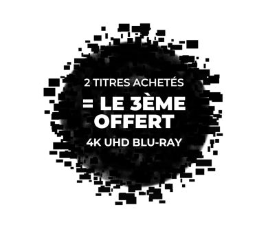 [TERMINE] 2 Blu-ray 4K achetés = le 3ème offert