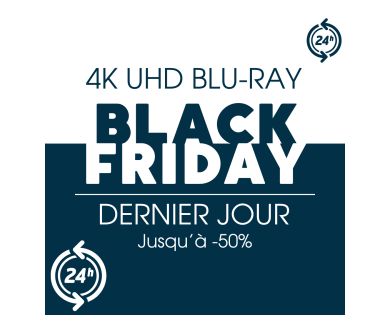 [TERMINE - Black Friday Week] Editions et Coffrets 4K Ultra HD Blu-ray en offre spéciale