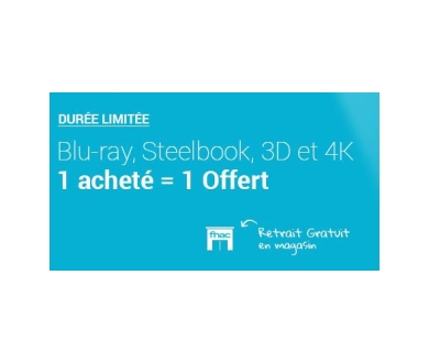 Encore Disponible : Un Blu-ray 4K acheté = Un Blu-ray 4K offert chez Fnac !