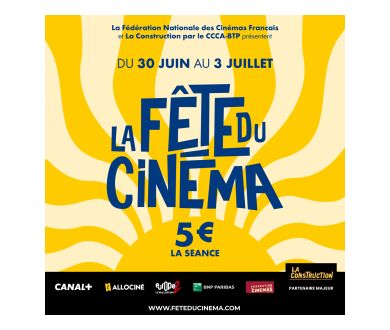 MAJ Lancement : La Fête du Cinéma (2024) revient du 30 juin au 3 juillet en France !