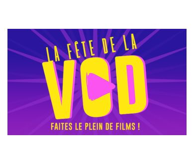 Du 15 au 22 octobre 2025 : La Fête de la VOD fait son retour en France