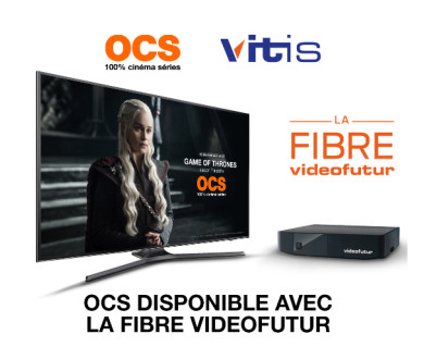 La Fibre videofutur : Le bouquet OCS disponible à partir du 1er juin