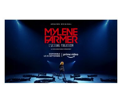Mylène Farmer, l’Ultime Création le 25 septembre en France sur Amazon Prime Vidéo