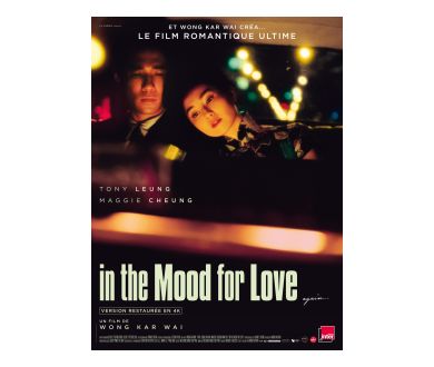 MAJ : In the Mood for Love restauré en 4K : Le 10 février 2021 au cinéma