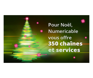 350 chaînes gratuites jusqu’au 14 janvier 2015 chez Numericable