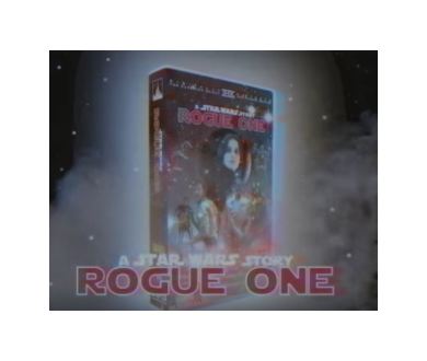 Rogue One : le 21 avril prochain en VHS ! Enfin presque...