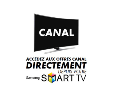 Canal+ accessible directement depuis les Smart TV Samsung !