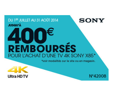 TV 4K Sony X85 : Jusqu’à 400 euros remboursés jusqu’au 31 août 2014