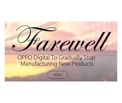Coup Dur : Oppo Digital annonce l'arrêt de la fabrication de nouveaux produits !