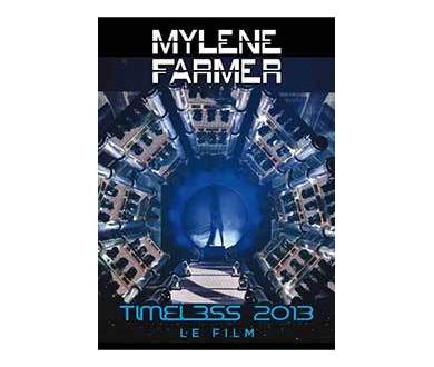 Timeless 2013 de Mylène Farmer en DVD et Blu-ray le 16 mai 2014