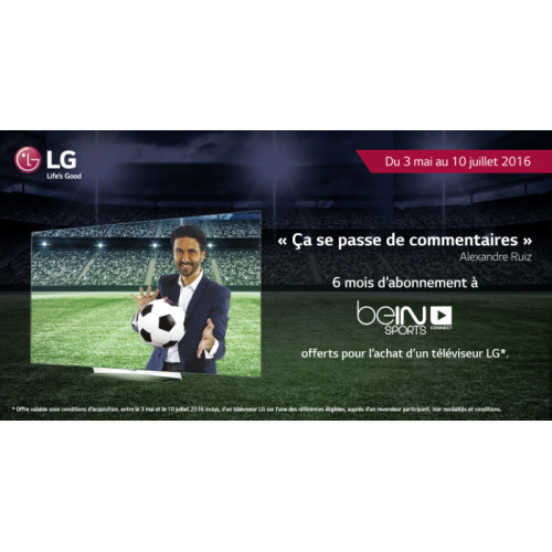 TV LG : 6 mois d'abonnement BeIN Sports offerts !