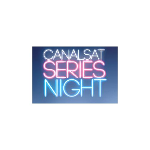Canalsat Series Night le 11 mai dans 11 cinémas