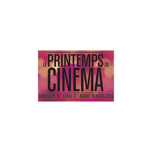 Printemps du Cinéma 2014 : du 16 au 18 mars, 3.5€ la séance