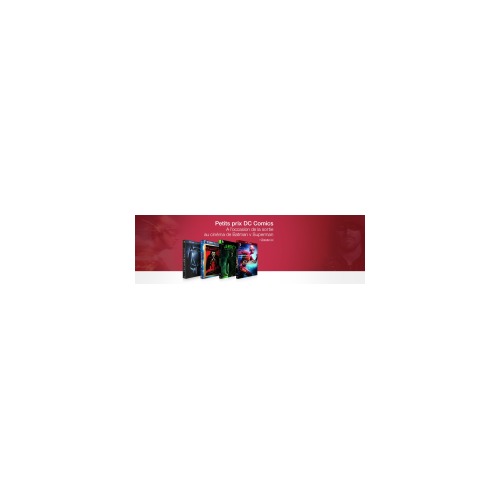 Opération Blu-ray : DC Comics - Petits prix !