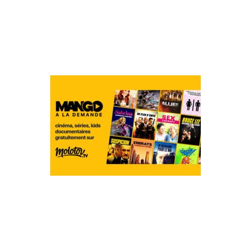 Molotov lance Mango : De la VOD gratuite mais avec publicité