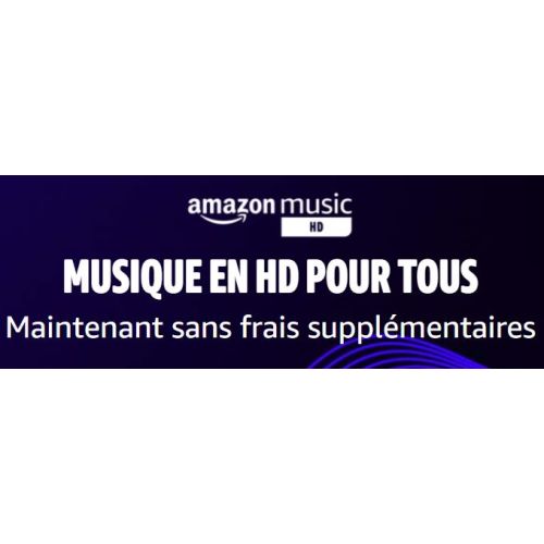 MAJ : Amazon Music HD accessible désormais sans frais supplémentaire !