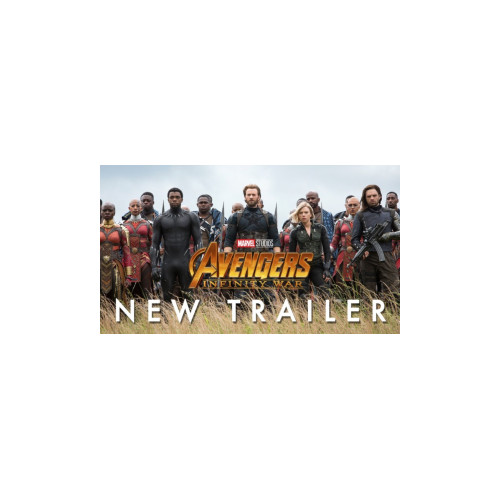 Avengers : Infinity War s'offre sa nouvelle bande-annonce