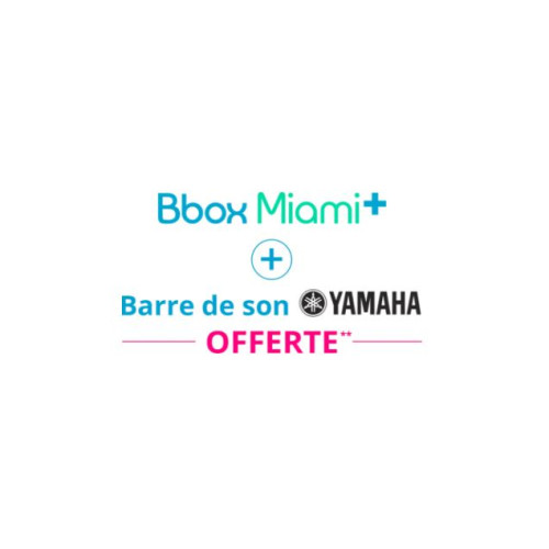 Bouygues lance une offre Bbox Miami+ avec barre de son offerte !