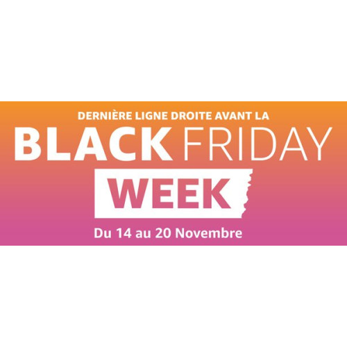 Dernier Week-end ... Black Friday Week : Des Ventes Flash toute la semaine