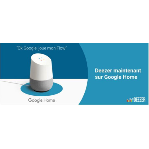 Google Home intègre le service de musique en streaming Deezer