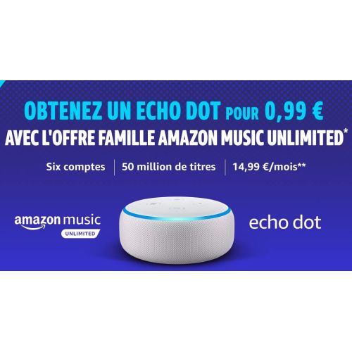 Amazon Music Unlimited : Amazon vous offre un Echo Dot à 0.99 euros