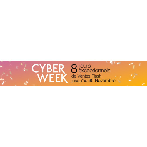 Jour 3 : Cyber Week : 8 jours de ventes flash !