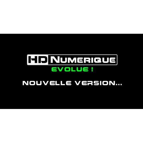 HD-Numérique fait peau neuve : Nouvelle Version en ligne !