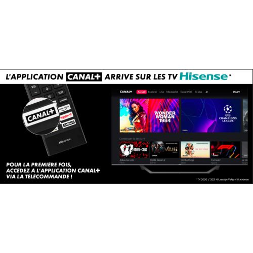 Hisense : Arrivée de l'application Canal+ sur les Smart TV (VIDAA 4 et 5)
