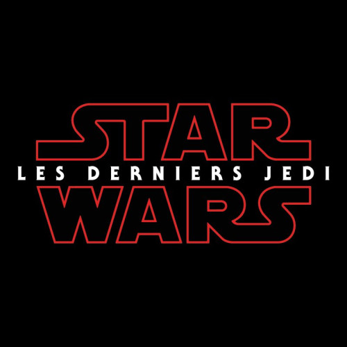 Star Wars 8 : Les Derniers Jedi - Titre français officialisé