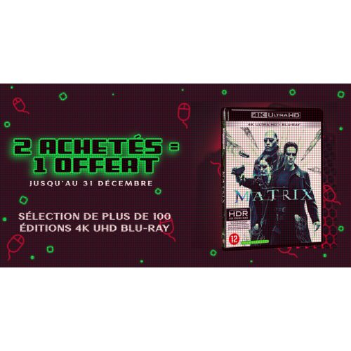 DERNIERES HEURES : 2 titres achetés = le 3ème offert (Blu-ray et 4K)