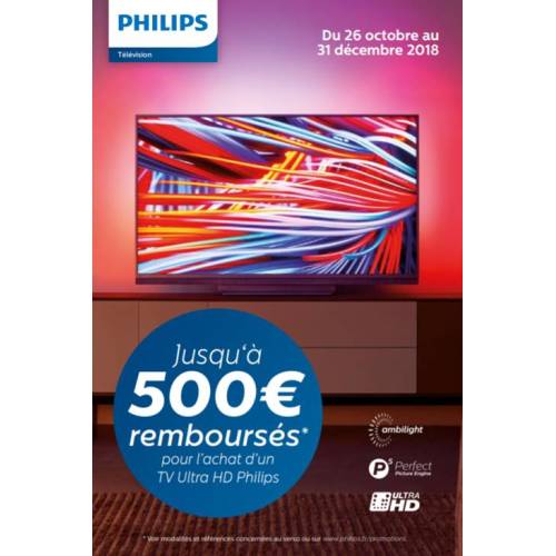 Prolongement : Philips offre jusqu'à 500€ pour l'achat d'un téléviseur Ultra HD