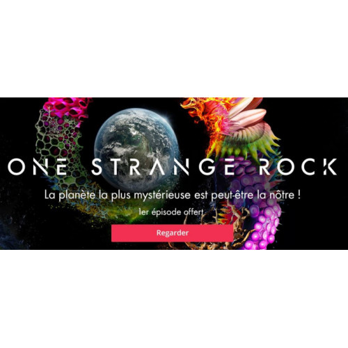 One Strange Rock : Le 1er épisode offert en 4K sur myCanal