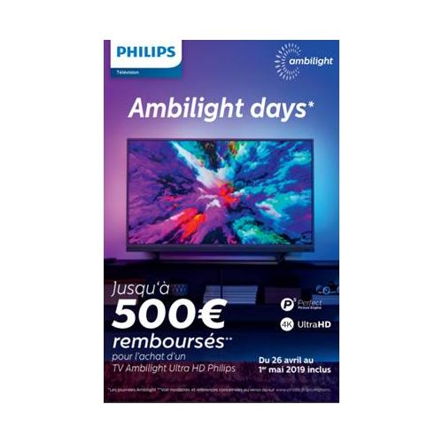 Philips Ambilight Days : 6 jours, Jusqu'à 500 euros remboursés sur les TV UHD