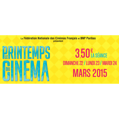 Rappel : Le Printemps du Cinéma : Cette année, du 22 au 24 mars !