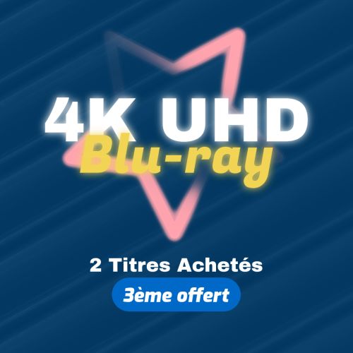 Jeudi - Jusqu'au 24 mai : 2 Blu-ray 4K achetés = le 3ème offert