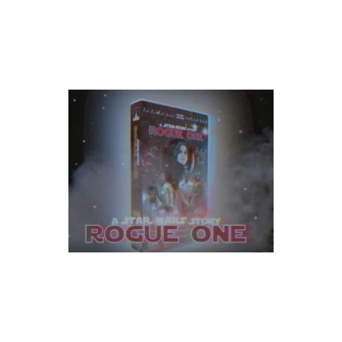 Rogue One : le 21 avril prochain en VHS ! Enfin presque...