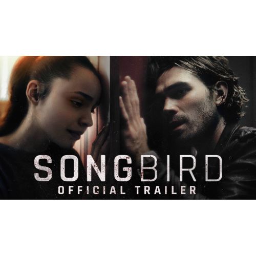 MAJ : Songbird produit par Michael Bay : Survivrons-nous au Covid-23 ?
