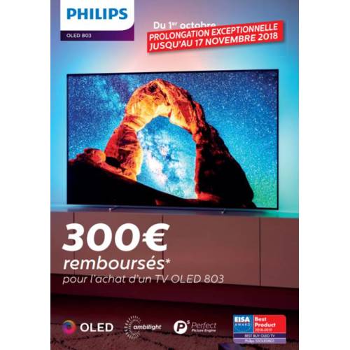 OLED 803 Philips TV : Prolongement de l'ODR jusqu'au 17 novembre