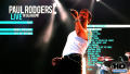 Test Blu-Ray : Paul Rodgers - Live in Glasgow
