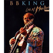 Test Blu-Ray : BB King - Live at Montreux 1993