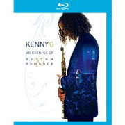 Test Blu-Ray : Kenny G - An Evening Of Rhythm Romance